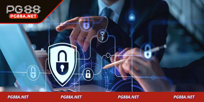 Quyền lợi của hội viên trong chính sách bảo mật PG88